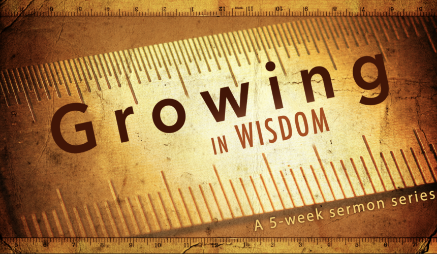 Growing Wise