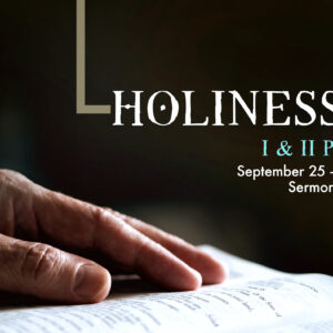 Holiness: Set apart