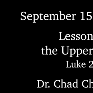 Sermon: Lessons from the Upper Room