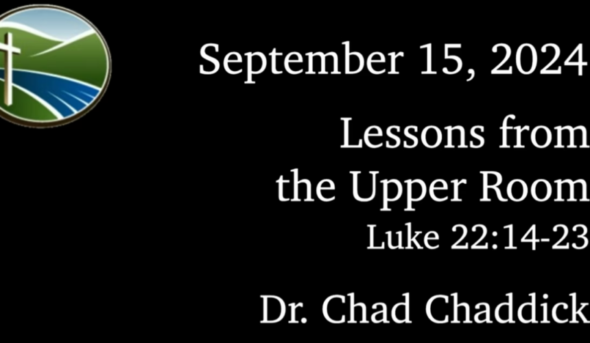 Sermon: Lessons from the Upper Room