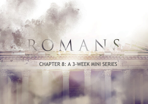 Romans: Led By the Spirit